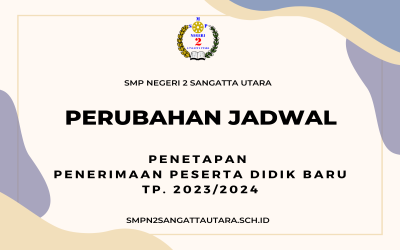 PERUBAHAN JADWAL PPDB TP. 2023/2024