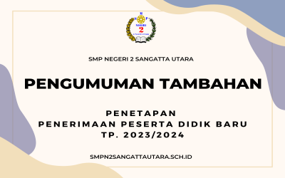 PENGUMUMAN TAMBAHAN PPDB TP. 2023/2024