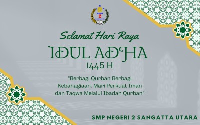 SMP Negeri 2 Sangatta Utara Rayakan Idul Adha 1445 H dengan Berkurban